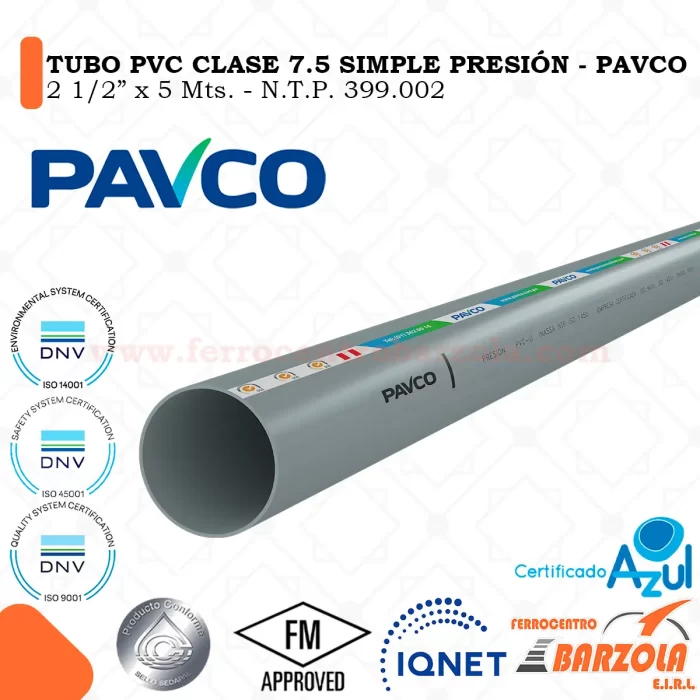 Tubo PVC Presión 2 1/2" x 5 m – Clase 7.5 – NTP 399.002 – PAVCO