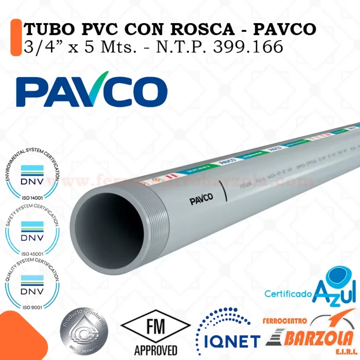 Tubo PVC con Rosca 3/4" x 5 m – Clase 10 – NTP 399.002 – PAVCO