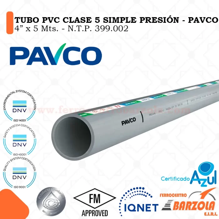 Tubo PVC Presión 4" x 5 m - Clase 5 – NTP 399.002 – PAVCO