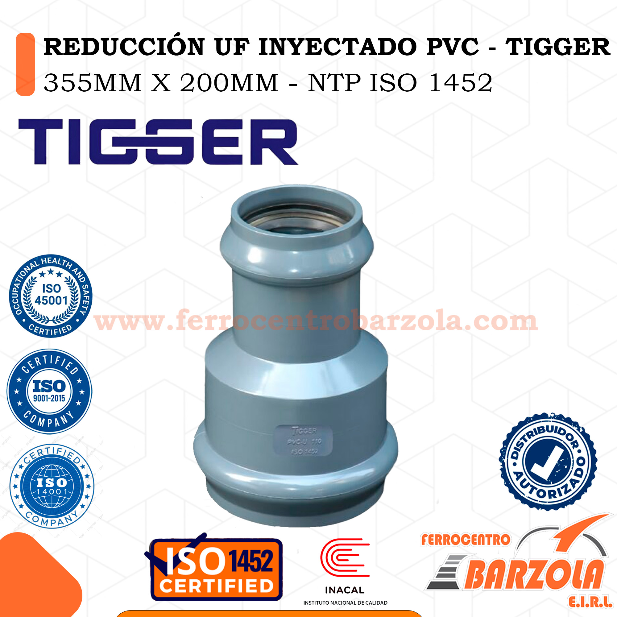 REDUCCIÓN UF INYECTADO PVC - TIGGER 355MM X 200MM