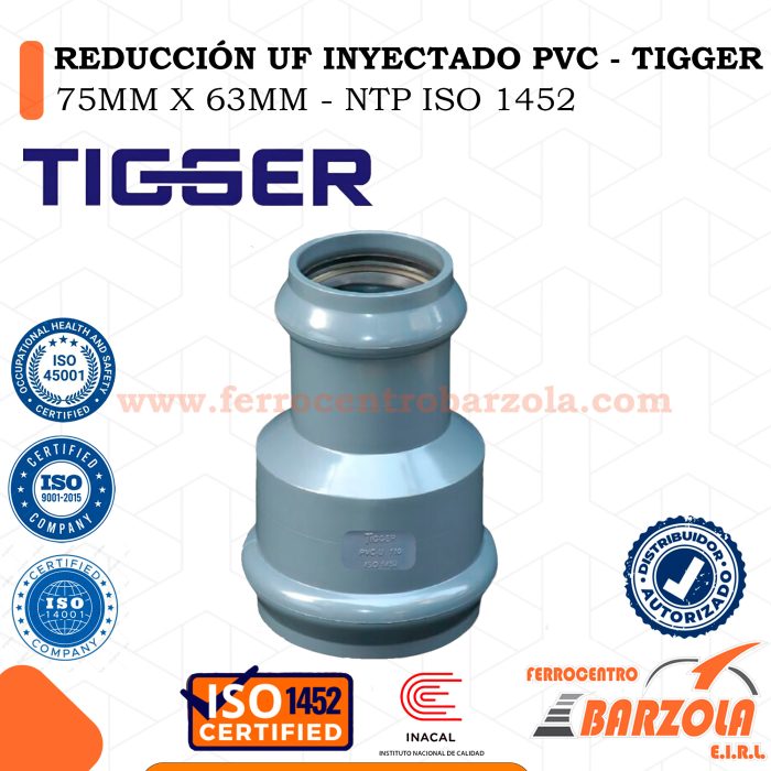Reducción UF Inyectado PVC 75mm X 63mm - TIGGER