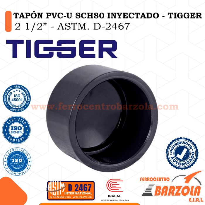 Tapón SCH80 PVC-U Inyectado 2 1/2" - TIGGER