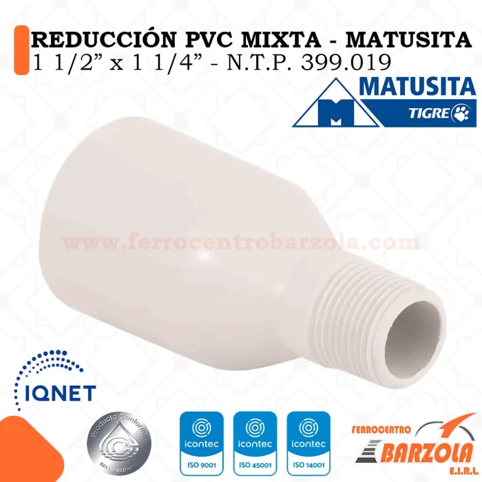 Reducción PVC Mixta 1 1/2" x 1 1/4" - MATUSITA
