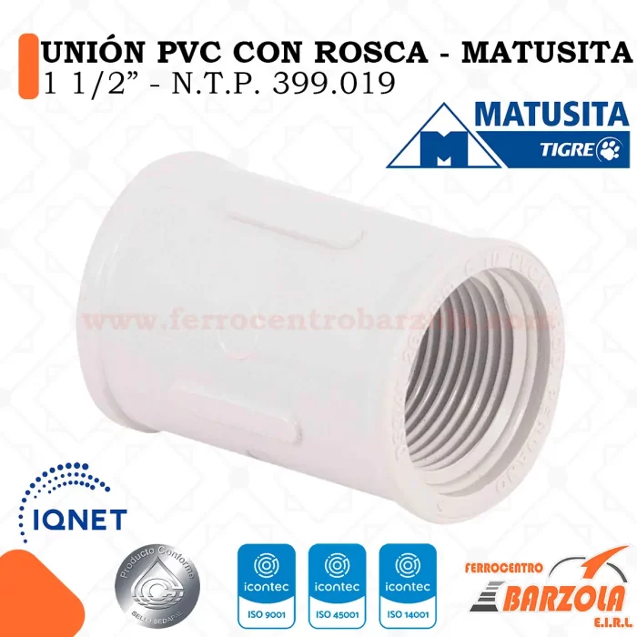 Unión PVC Con Rosca 1 1/2" - MATUSITA