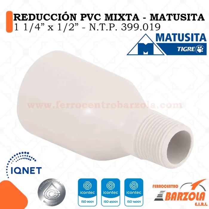 Reducción PVC Mixta 1 1/4" x 1/2" - MATUSITA
