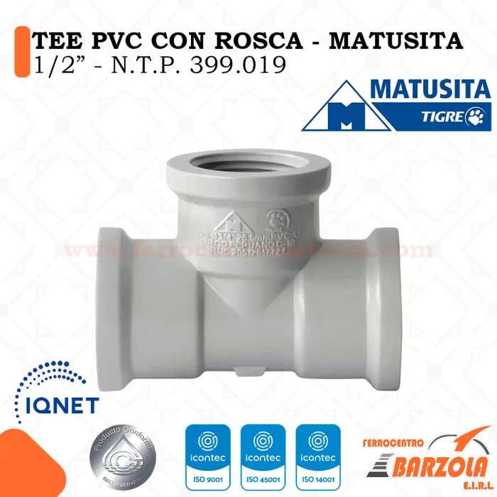 TEE PVC CON ROSCA 1/2" - MATUSITA