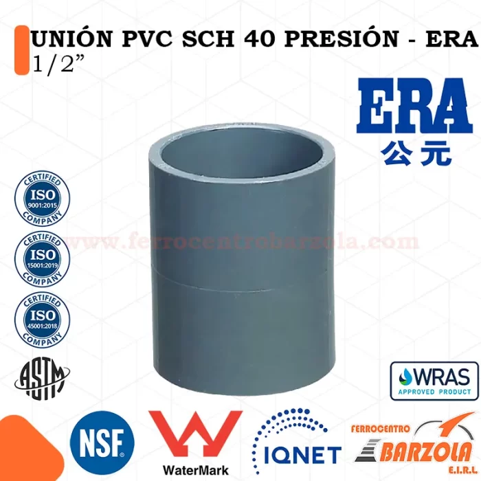 Unión PVC SCH 40 Presión 1/2" - ERA
