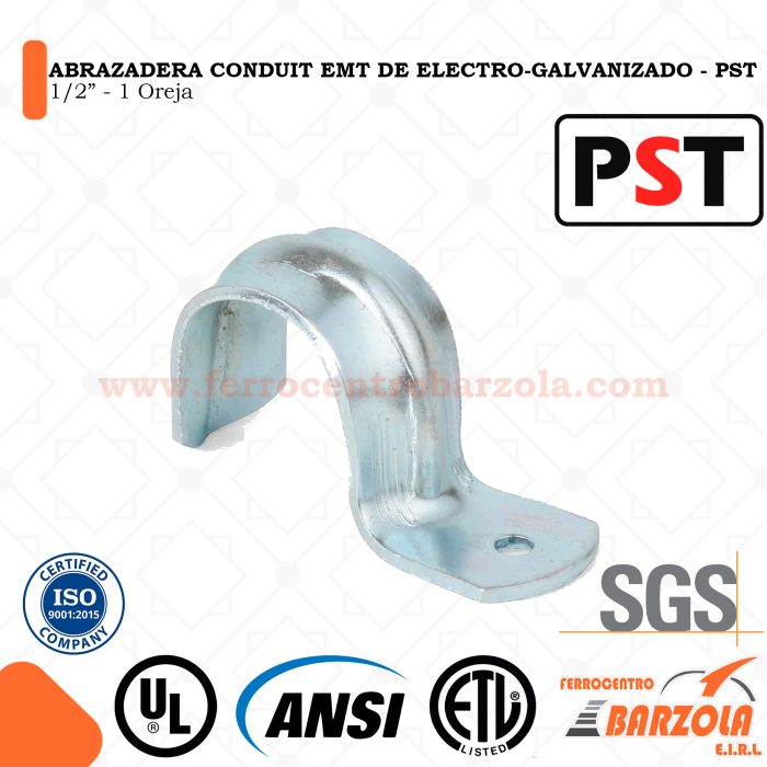 Abrazadera Conduit EMT De Electro-Galvanizado - PST 1/2" - 1 oreja