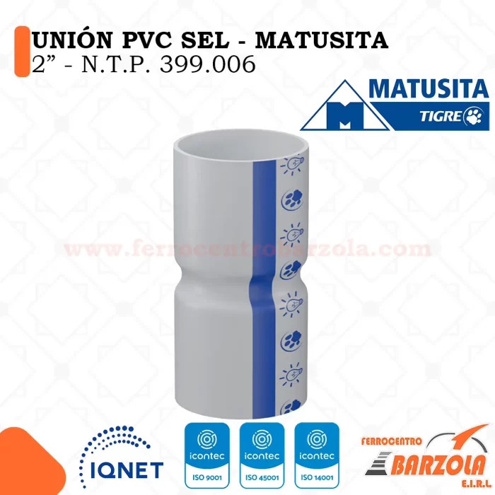 Unión PVC SEL 2" - MATUSITA