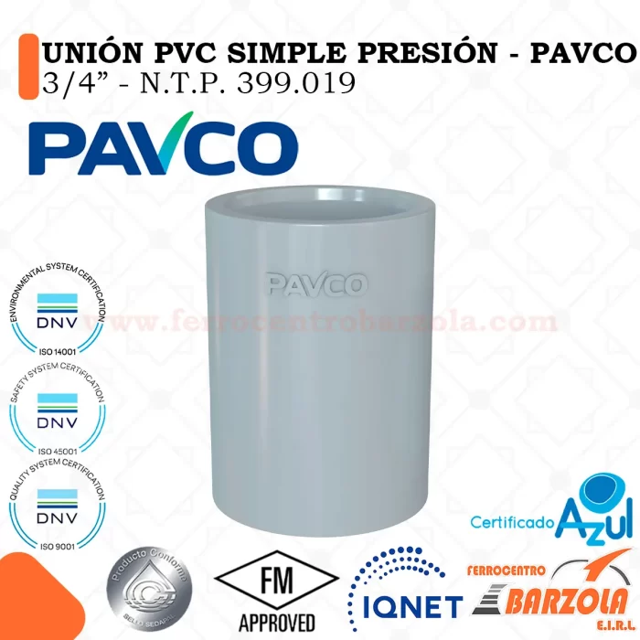 Unión PVC Simple Presión 3/4" - PAVCO