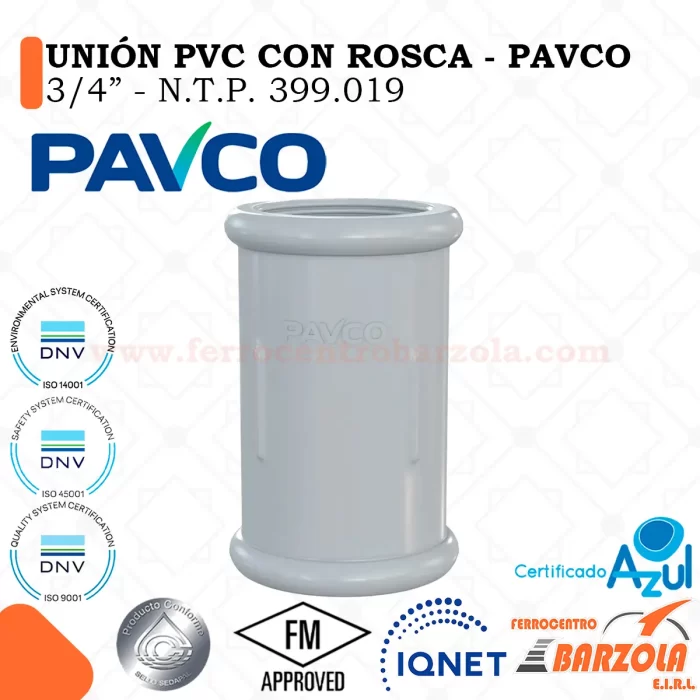 Unión PVC Con Rosca - 3/4" - PAVCO