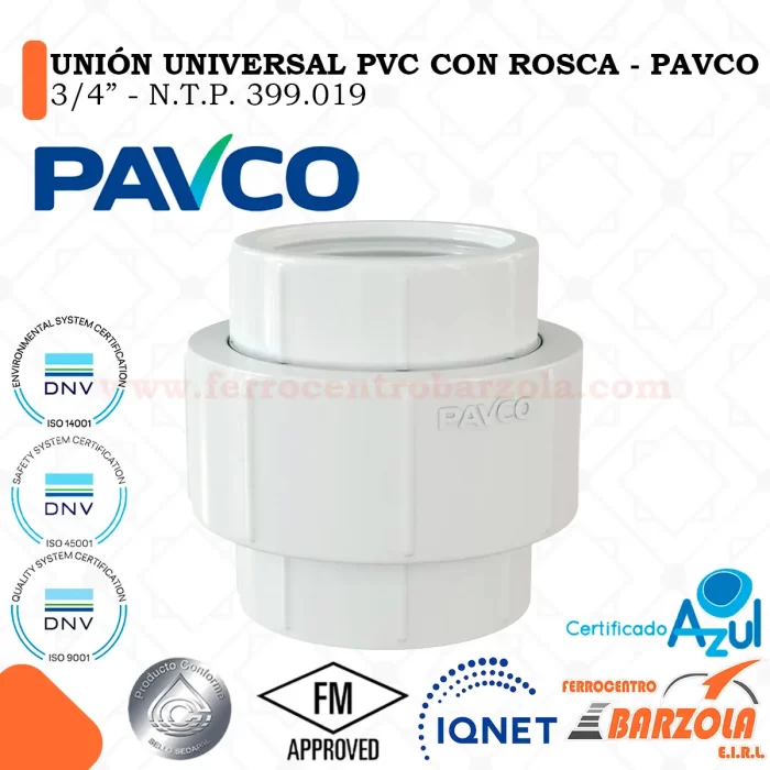 Unión Universal PVC con Rosca  3/4" - PAVCO