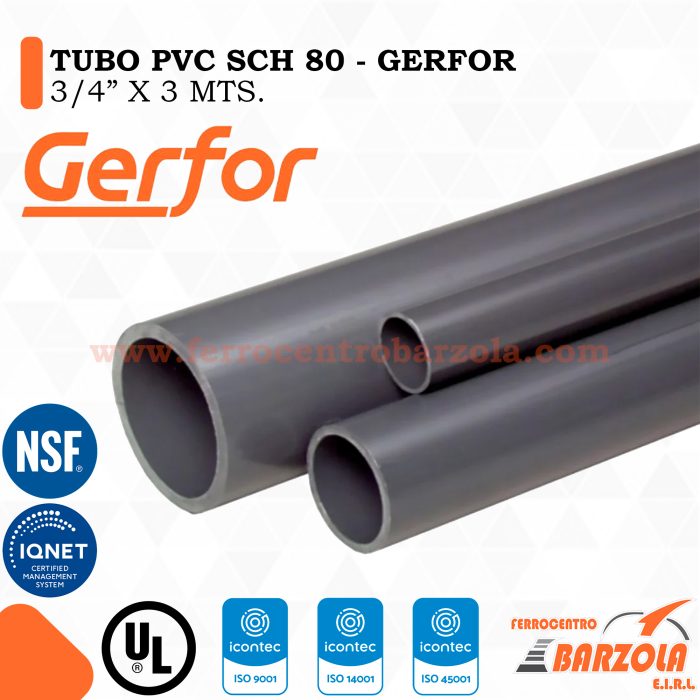 Tubo PVC SCH 80 3/4" x 3 mts - GERFOR