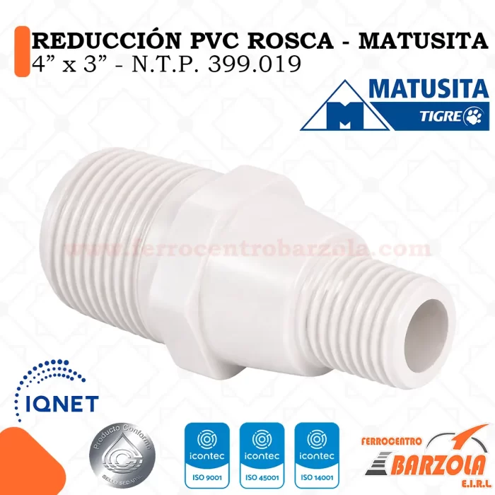 Reducción PVC Con Rosca 4" x 3" - MATUSITA