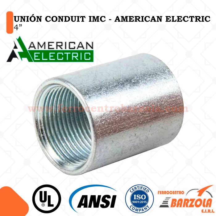 Unión Conduit IMC 4" - American Electric