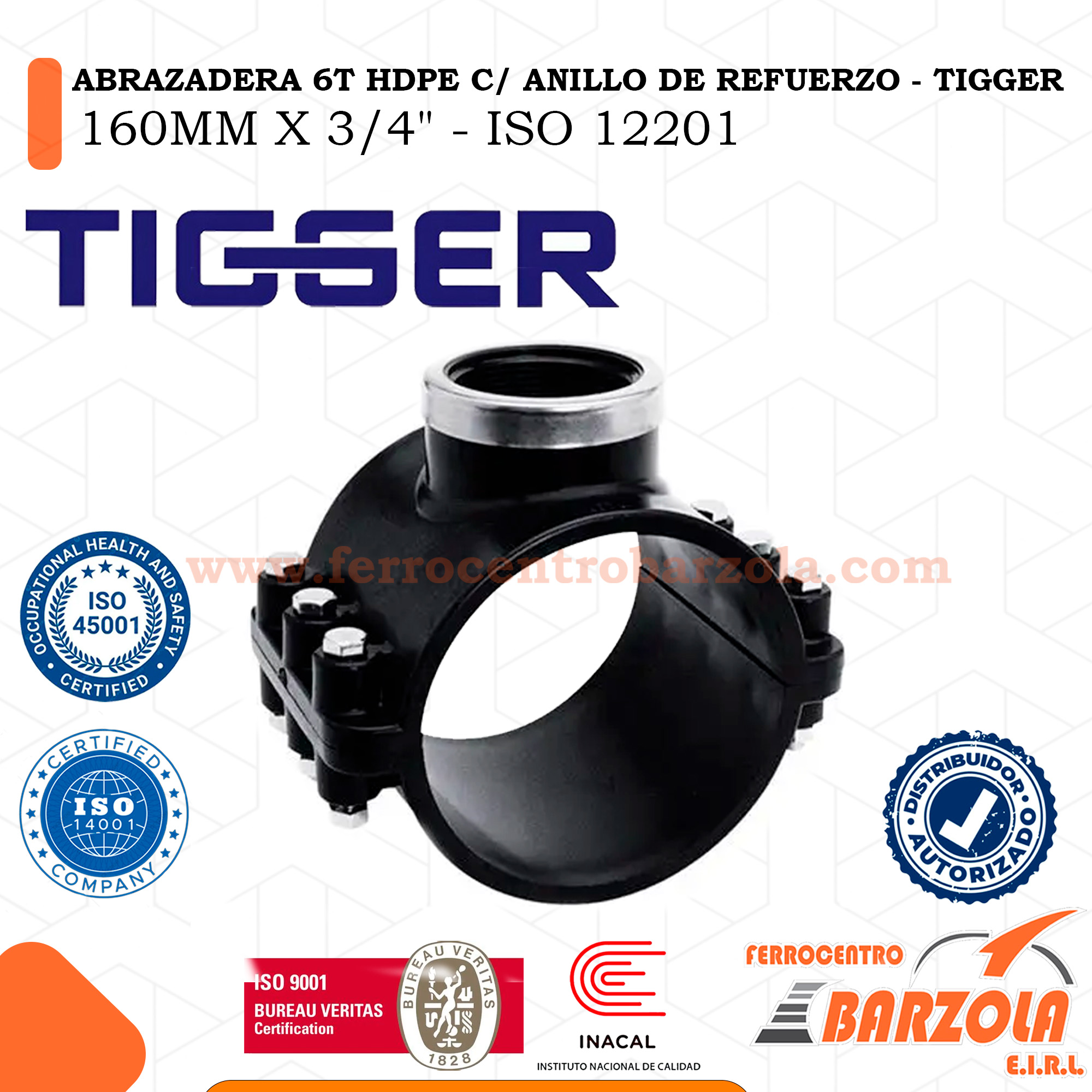 ABRAZADERA 6T HDPE C.ANILLO DE REFUERZO - TIGGER 160mm x 3.4