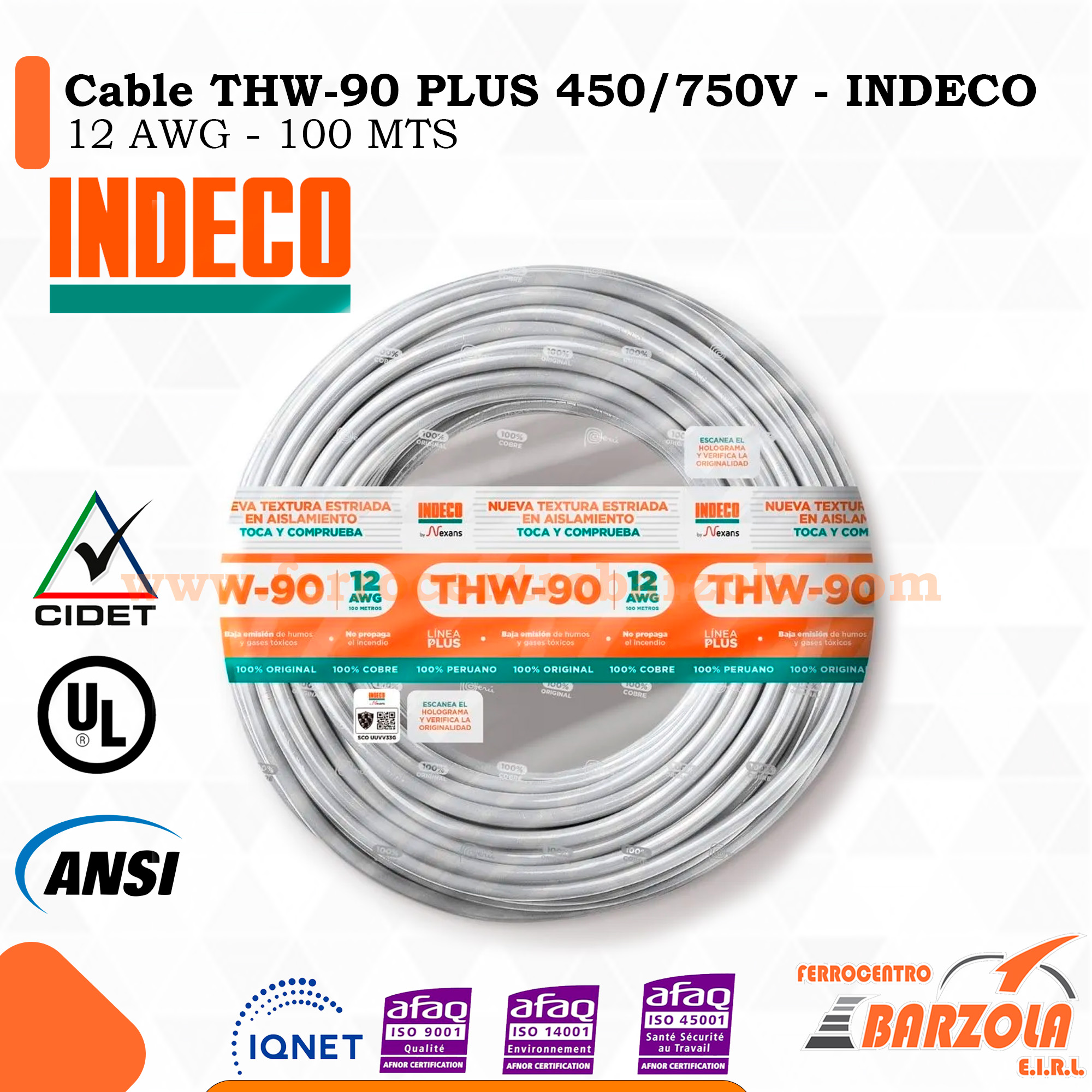 Cable THW-90 PLUS 450-750V - INDECO 12W BLANCO