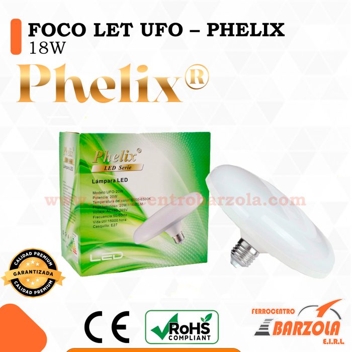 Foco UFO LED 18 W (Caja x 60) – PHELIX