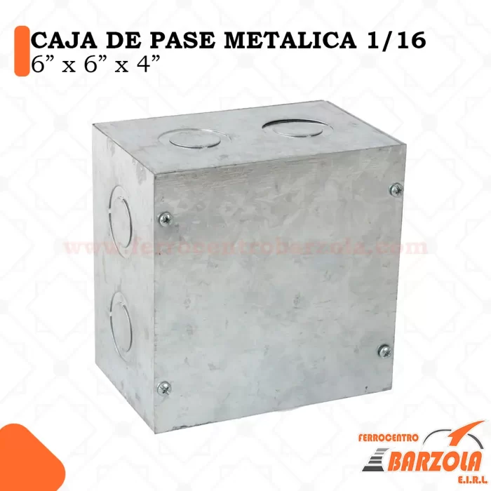 Caja Pase Metálica 6"x6"x4"