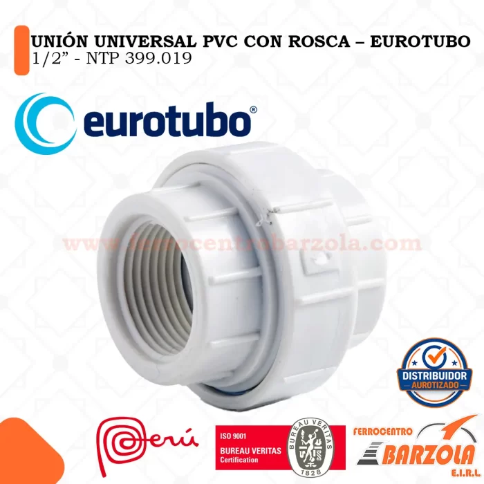 Unión Universal PVC C/R 1/2" - EUROTUBO