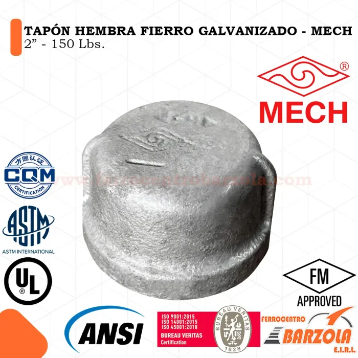 Tapón Hembra Fierro Galvanizado 2" 150 Libras - MECH