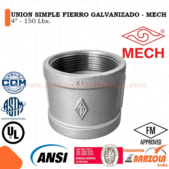 Unión Simple Fierro Galvanizado 4" 150 libras - MECH